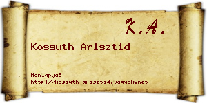 Kossuth Arisztid névjegykártya